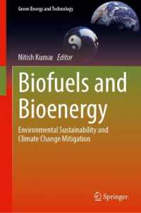 Biofuels and Bioenergy : Environmental Sustainability and Climate Change Mitigation (Green Energy and Technology)