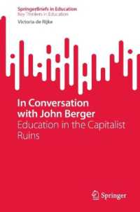 In Conversation with John Berger : Education in the Capitalist Ruins (Springerbriefs on Key Thinkers in Education)