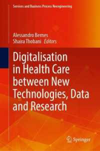 Digitalisation in Health Care between New Technologies, Data and Research (Services and Business Process Reengineering)