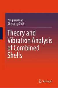 Theory and Vibration Analysis of Combined Shells