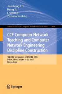 CCF Computer Network Teaching and Computer Network Engineering Discipline Construction : 16th CCF Symposium, CNETCNED 2025, Dalian, China, August 18-20, 2025, Proceedings (Communications in Computer and Information Science)