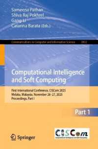 Computational Intelligence and Soft Computing : First International Conference, CISCom 2025, Melaka, Malaysia, November 26-27, 2025, Proceedings, Part I (Communications in Computer and Information Science)