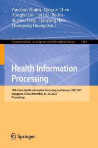 Health Information Processing : 11th China Health Information Processing Conference, CHIP 2025, Dongguan, China, November 22-24, 2025, Proceedings (Communications in Computer and Information Science)
