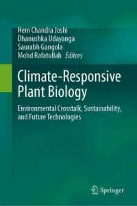 Climate-Responsive Plant Biology : Environmental Crosstalk, Sustainability, and Future Technologies