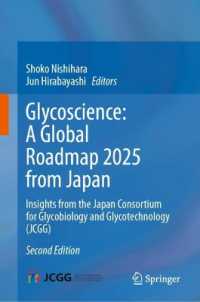 Glycoscience: a Global Roadmap 2025 from Japan : Insights from the Japan Consortium for Glycobiology and Glycotechnology (JCGG) （2ND）