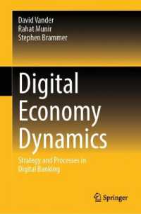 Digital Economy Dynamics : Strategy and Processes in Digital Banking
