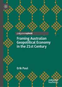 Framing Australian Geopolitical Economy in the 21st Century