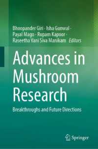 Advances in Mushroom Research : Breakthroughs and Future Directions