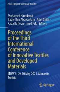 Proceedings of the Third International Conference of Innovative Textiles and Developed Materials : ITDM'3; 09-10 May 2025, Monastir, Tunisia (Proceedings in Technology Transfer)