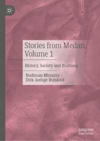 Stories from Medan, Volume 1 : History, Society and Business