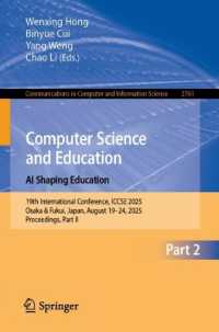 Computer Science and Education. AI Shaping Education : 19th International Conference, ICCSE 2025, Osaka & Fukui, Japan, August 19-24, 2025, Proceedings, Part II (Communications in Computer and Information Science)