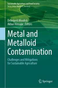 Metal and Metalloid Contamination : Challenges and Mitigations for Sustainable Agriculture (Sustainability Sciences in Asia and Africa)