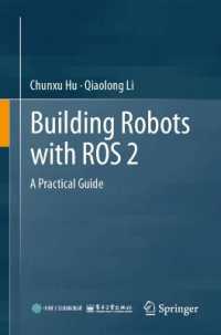 Building Robots with ROS 2 : A Practical Guide