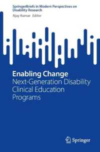 Enabling Change : Next-Generation Disability Clinical Education Programs (Springerbriefs in Modern Perspectives on Disability Research)