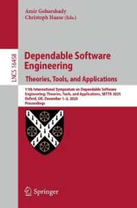 Dependable Software Engineering. Theories, Tools, and Applications : 11th International Symposium on Dependable Software Engineering: Theories, Tools, and Applications, SETTA 2025, Oxford, UK, December 1-3, 2025, Proceedings (Lecture Notes in Compute