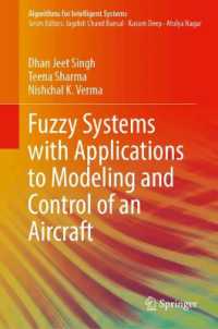 Fuzzy Systems with Applications to Modeling and Control of an Aircraft (Algorithms for Intelligent Systems)
