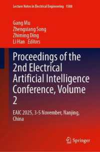 Proceedings of the 2nd Electrical Artificial Intelligence Conference, Volume 2 : EAIC 2025, 3-5 November, Nanjing, China (Lecture Notes in Electrical Engineering)
