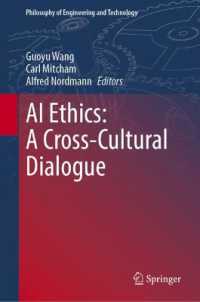 AI Ethics: A Cross-Cultural Dialogue (Philosophy of Engineering and Technology)