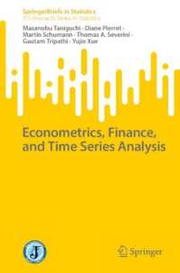 Econometrics, Finance, and Time Series Analysis (Jss Research Series in Statistics)