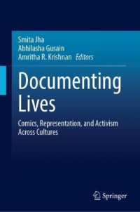 Documenting Lives : Comics, Representation, and Activism Across Cultures