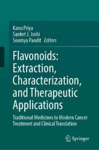 Flavonoids: Extraction, Characterization, and Therapeutic Applications : Traditional Medicines to Modern Cancer Treatment and Clinical Translation