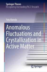 Anomalous Fluctuations and Crystallization in Active Matter (Springer Theses)