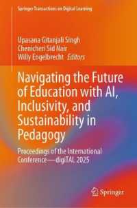 Navigating the Future of Education with AI, Inclusivity, and Sustainability in Pedagogy : Proceedings of the International Conference—digiTAL 2025