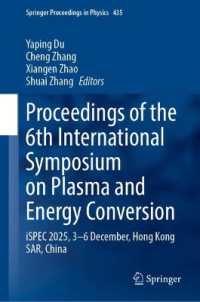 Proceedings of the 6th International Symposium on Plasma and Energy Conversion : iSPEC 2025, 3-6 December, Hong Kong SAR, China (Springer Proceedings in Physics)