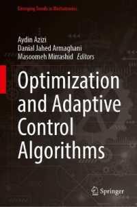 Optimization and Adaptive Control Algorithms (Emerging Trends in Mechatronics)