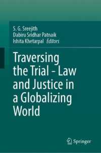Traversing the Trial - Law and Justice in a Globalizing World