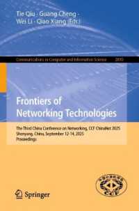 Frontiers of Networking Technologies : The Third China Conference on Networking, CCF ChinaNet 2025, Shenyang, China, September 12-14, 2025, Proceedings (Communications in Computer and Information Science)