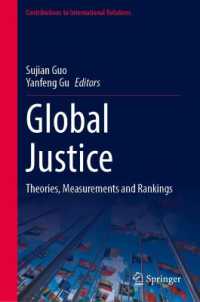 Global Justice : Theories, Measurements and Rankings (Contributions to International Relations)
