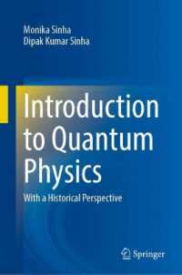Introduction to Quantum Physics : With a Historical Perspective