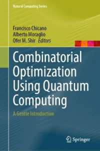 Combinatorial Optimization Using Quantum Computing : A Gentle Introduction (Natural Computing Series)