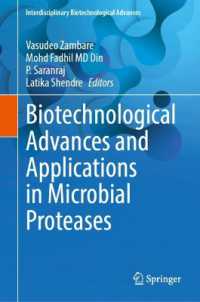 Biotechnological Advances and Applications in Microbial Proteases (Interdisciplinary Biotechnological Advances)