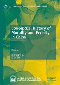 Conceptual History of Morality and Penalty in China (Key Concepts in Chinese Thought and Culture)