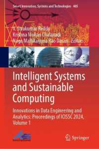 Intelligent Systems and Sustainable Computing : Innovations in Data Engineering and Analytics: Proceedings of ICISSC 2024, Volume 1 (Smart Innovation, Systems and Technologies)