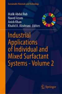 Industrial Applications of Individual and Mixed Surfactant Systems - Volume 2 (Sustainable Materials and Technology)