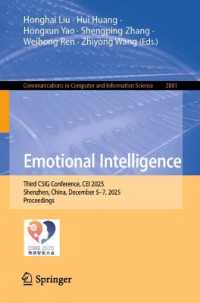 Emotional Intelligence : Third CSIG Conference, CEI 2025, Shenzhen, China, December 5-7, 2025, Proceedings (Communications in Computer and Information Science)