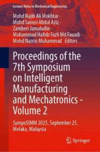 Proceedings of the 7th Symposium on Intelligent Manufacturing and Mechatronics - Volume 2 : SympoSIMM 2025, September 25, Melaka, Malaysia (Lecture Notes in Mechanical Engineering)