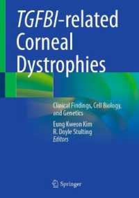TGFBI-related Corneal Dystrophies : Focus on Cell Biology and Genetics （2025）