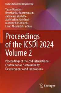 Proceedings of the ICSDI 2024 Volume 2 : Proceedings of the 2nd International Conference on Sustainability: Developments and Innovations (Lecture Notes in Civil Engineering)