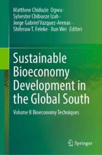 Sustainable Bioeconomy Development in the Global South : Volume II Bioeconomy Techniques
