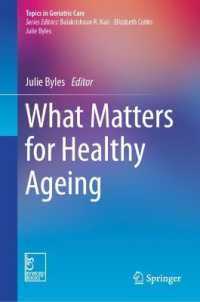 What Matters for Healthy Ageing (Topics in Geriatric Care)