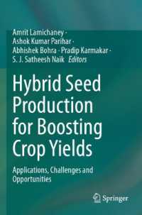 Hybrid Seed Production for Boosting Crop Yields : Applications, Challenges and Opportunities