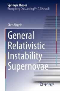 General Relativistic Instability Supernovae (Springer Theses)