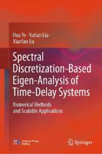 Spectral Discretization-Based Eigen-Analysis of Time-Delay Systems : Numerical Methods and Scalable Applications