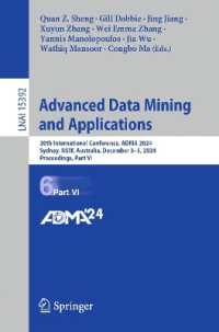 Advanced Data Mining and Applications : 20th International Conference, ADMA 2024, Sydney, NSW, Australia, December 3-5, 2024, Proceedings, Part VI (Lecture Notes in Artificial Intelligence)