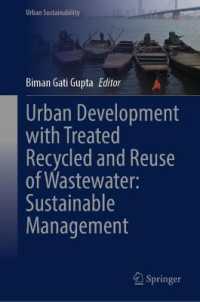 Urban Development with Treated Recycled and Reuse of Wastewater: Sustainable Management (Urban Sustainability)