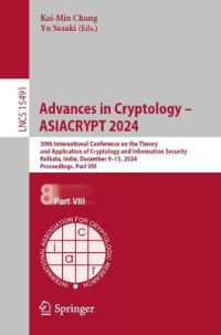 Advances in Cryptology - ASIACRYPT 2024 : 30th International Conference on the Theory and Application of Cryptology and Information Security, Kolkata, India, December 9-13, 2024, Proceedings. Part VIII (Lecture Notes in Computer Science)